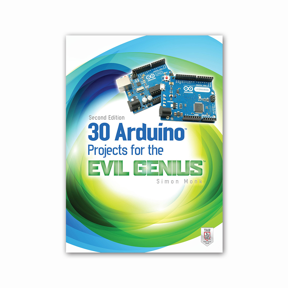Arduino - Projects for the Evil Genius